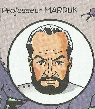 Professeur Marduk - Inventeur du rayon "U" - Homme de science